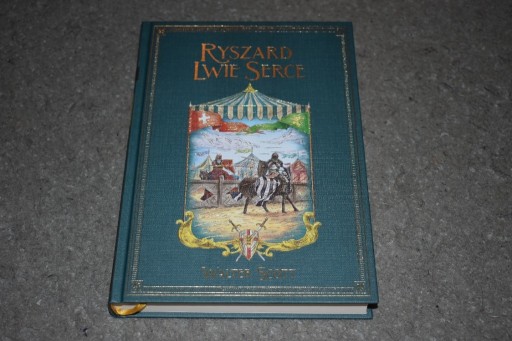 Zdjęcie oferty: Ryszard Lwie Serce Walter Scott Biblioteka Przygody Hachette XIX 19