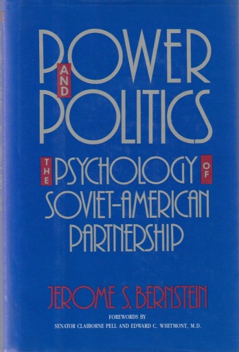 Zdjęcie oferty: Power and Politics: The Psychology of Soviet