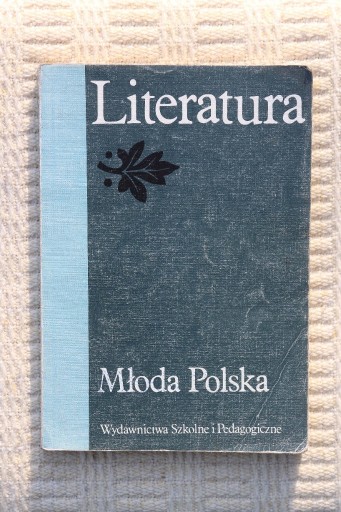 Zdjęcie oferty: Tomasz Weiss - Młoda Polska Literatura kl III