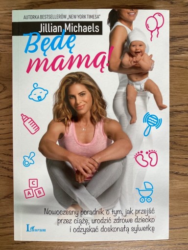 Zdjęcie oferty: Książka Jillian Michaels - Będę mamą