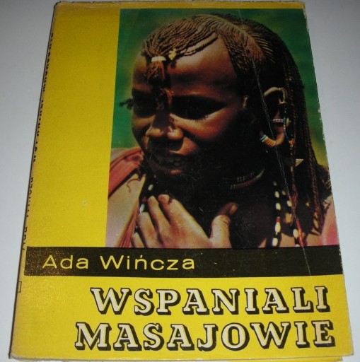 Zdjęcie oferty: Wspaniali Masajowie Wińcza Śląsk 1976