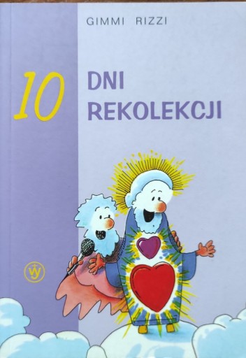 Zdjęcie oferty: Gimmi Rizzi, 10 dni rekolekcji 