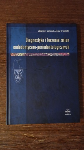 Zdjęcie oferty: Jańczuk, Krupiński - Diagn. i leczenie zmian endo