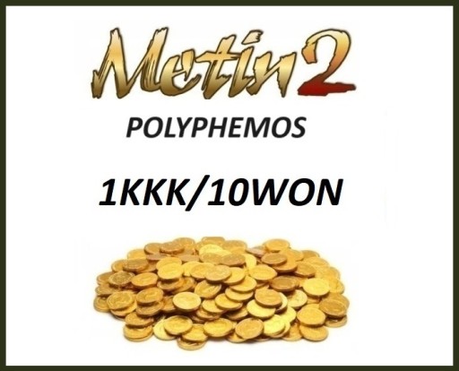 Zdjęcie oferty: Metin2 Polyphemos 1kkk Yang 10won Yangi/Wony