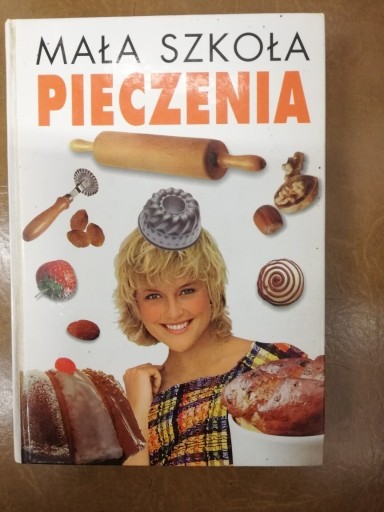 Zdjęcie oferty: Mała szkoła pieczenia