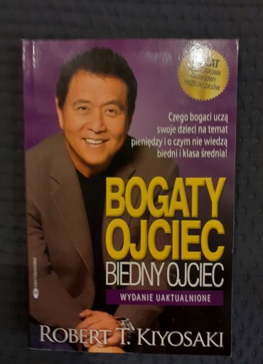 Zdjęcie oferty: Bogaty ojciec biedny ojciec,Robert T.Kiyosaki 2017