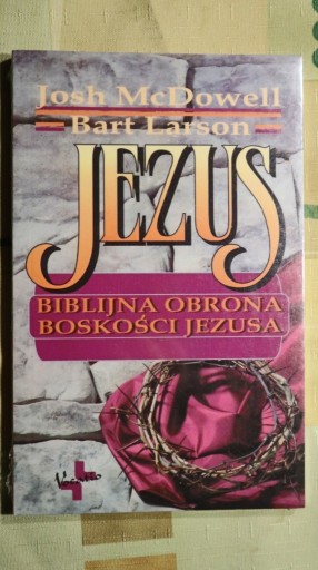 Zdjęcie oferty: Jezus biblijna obrona boskości Jezusa, Mc Dowell