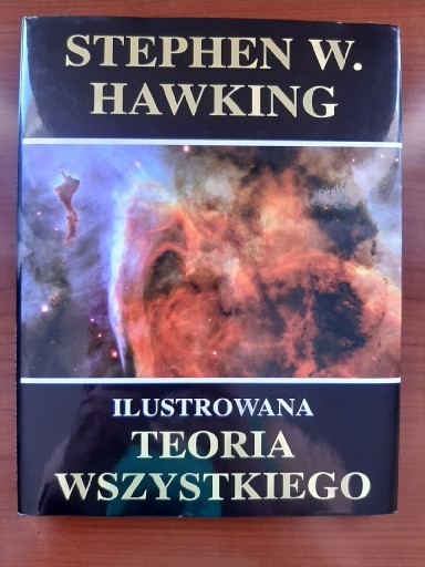 Zdjęcie oferty: Ilustrowana teoria wszystkiego Stephen W. Hawking
