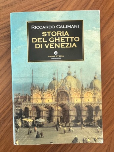 Zdjęcie oferty: Riccardo Calimani, Storia del ghetto di Venezia