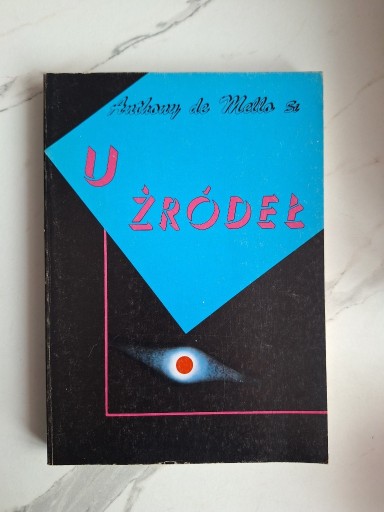 Zdjęcie oferty: U źródeł Anthony de Mello