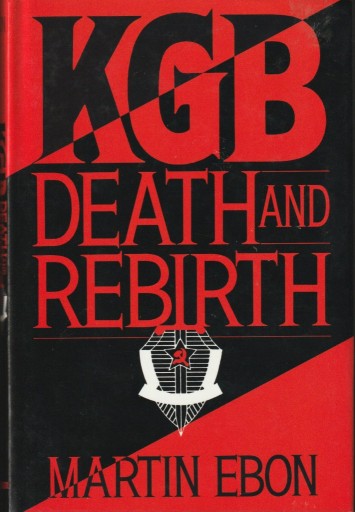 Zdjęcie oferty: KGB: Death and Rebirth; Martin Ebon