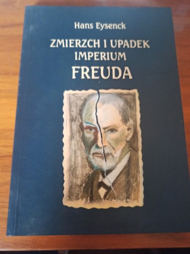 Zdjęcie oferty: Zmierzch i upadek imperium Freuda Hans Eysenck