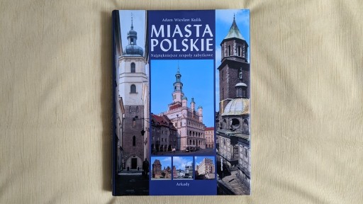 Zdjęcie oferty: Miasta Polskie – Adam Wiesław Kulik