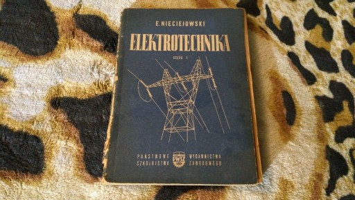 Zdjęcie oferty: Elektrotechnika Cz1 - E.Nieciejowski