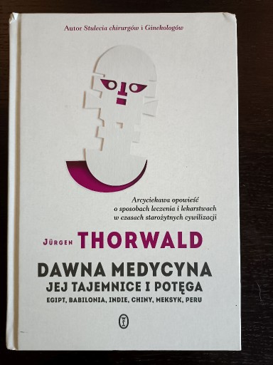 Zdjęcie oferty: J. Thorwald - "Dawna medycyna, jej tajemnice..."