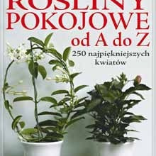 Zdjęcie oferty: Rośliny pokojowe od A do Z  Gabriele Vocke