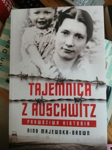 Zdjęcie oferty: Tajemnica z Auschwitz. Prawdziwa historia