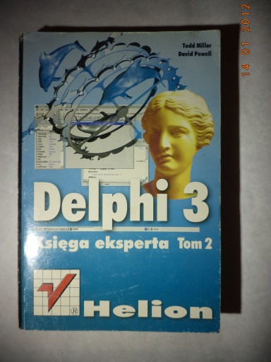 Zdjęcie oferty: DELPHI 3 - Księga eksperta David Powell, Todd Mill