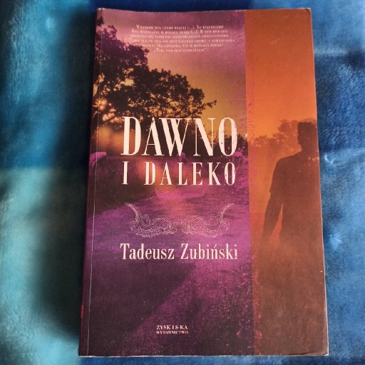 Zdjęcie oferty: Książka "Dawno i daleko" Tadeusz Zubiński