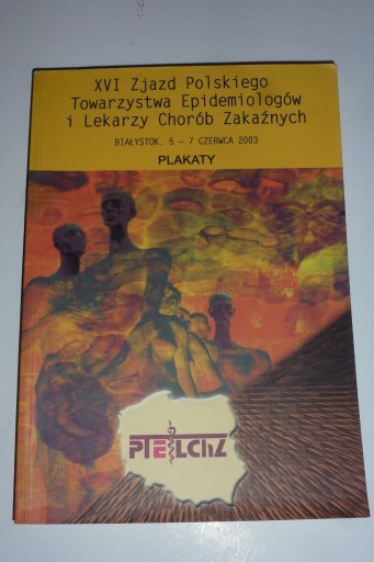 Zdjęcie oferty: XVL Zjazd Polskiego Towarzystwa Epidemiologów