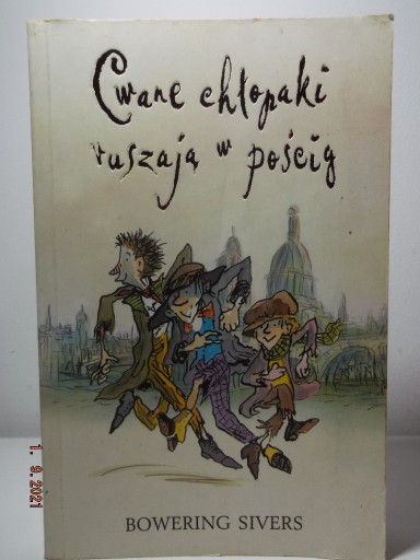 Zdjęcie oferty: Cwane chłopaki ruszają w pościg - Bowering Sivers