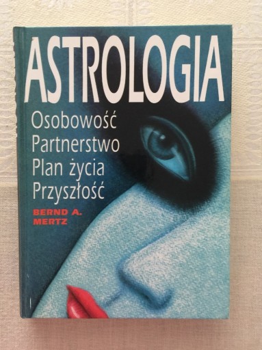 Zdjęcie oferty: Astrologia - Bernd A. Mertz