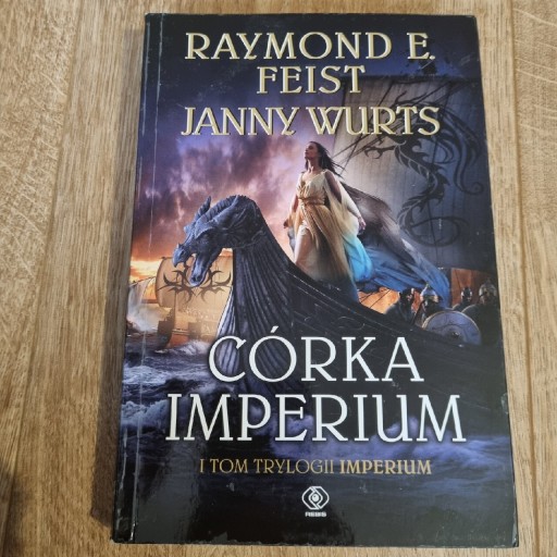 Zdjęcie oferty: Córka Imperium Tom 1 Feist Raymond E., Janny Wurts