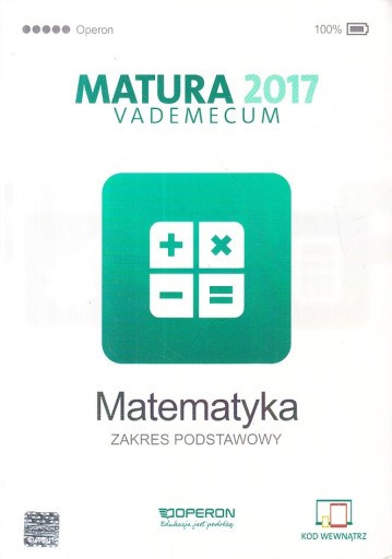 Zdjęcie oferty: MATEMATYKA VADEMECUM MATURA 2017 podst OPERON 
