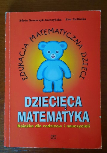 Zdjęcie oferty: Dziecięca matematyka książka dla rodziców i nauczy