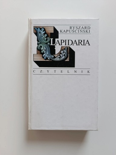 Zdjęcie oferty: Lapidaria – Ryszard Kapuściński