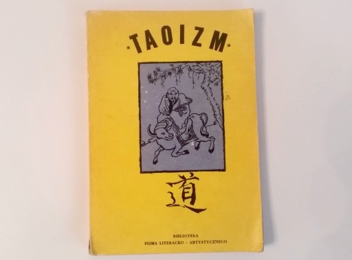 Zdjęcie oferty: książka TAOIZM  (unikat)