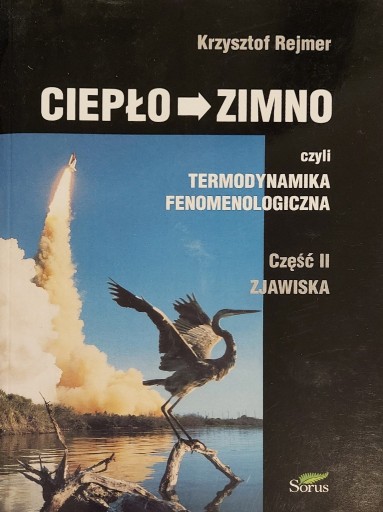 Zdjęcie oferty: Ciepło Zimno czyli termodynamika fenomenologiczna