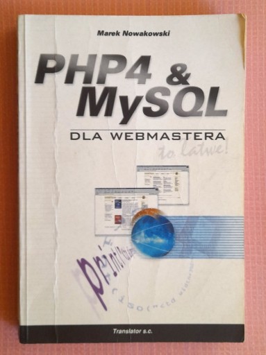 Zdjęcie oferty: PHP4 & MySQL dla webmastera - To łatwe! 