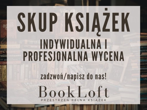 Zdjęcie oferty: SKUP KSIĄŻEK / indywidualna profesjonalna wycena