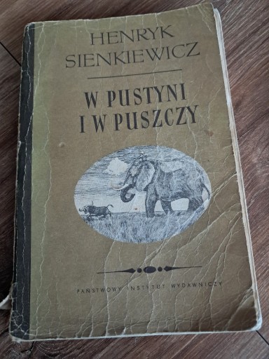 Zdjęcie oferty: książka z1964r z dedykacją "w pustyni i w puszczy" H.Sienkiewicza st dost