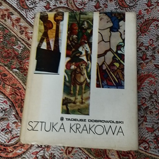 Zdjęcie oferty: Sztuka Krakowa, Tadeusz Dobrowolkski