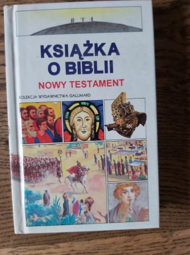 Zdjęcie oferty: Książka o Biblii. NOWY TESTAMENT.