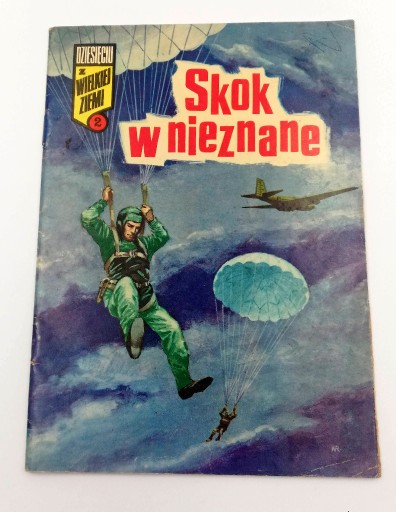 Zdjęcie oferty: Dziesięciu z Wielkiej Ziemi Skok w nieznane  2