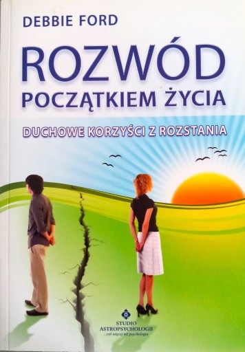 Zdjęcie oferty: Rozwód początkiem życia Debbie Ford