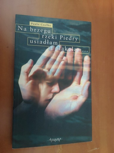 Zdjęcie oferty: PAULO COELHO Na brzegu rzeki Piedry usiadłem i zap