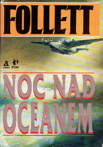 Zdjęcie oferty: Ken Follett - Noc Nad Oceanem