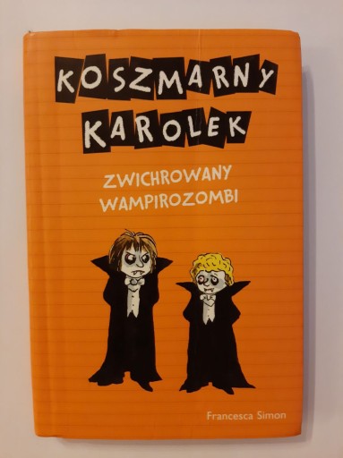 Zdjęcie oferty: Koszmarny Karolek Zwichrowany wampirozombi