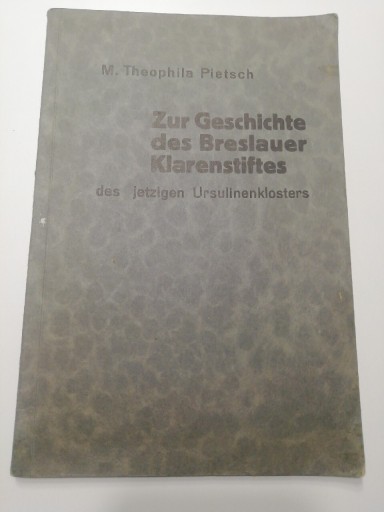 Zdjęcie oferty: Zur Geschichte der Breslauer Klarenst. Hoffmann