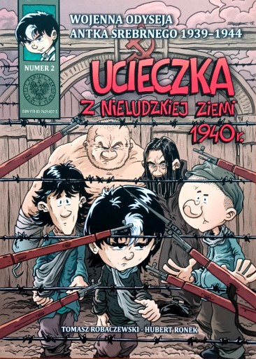 Zdjęcie oferty: Wojenna odyseja Antka Srebrnego 1939–1944. Zeszyt 2. 