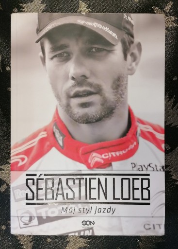 Zdjęcie oferty: Sebastien Loeb - Mój styl jazdy