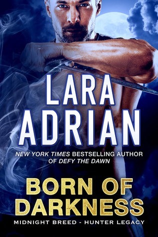 Zdjęcie oferty: Born of Darkness A Hunter Legacy Lara Adrian Vampi