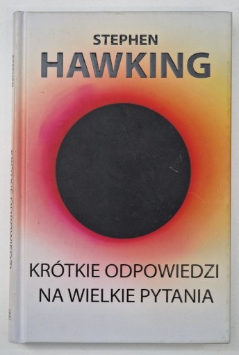 Zdjęcie oferty: Krótkie odpowiedzi na wielkie pytania Hawking