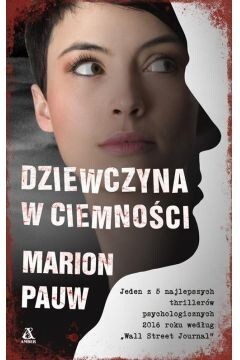 Zdjęcie oferty: Dziewczyna w ciemności - Marion Pauw