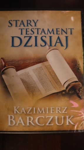Zdjęcie oferty: Stary Testament Dzisiaj I Kazimierz Barczuk