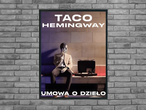 Zdjęcie oferty: Plakat taco hemingway umowa o dzieło